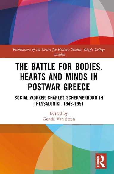 bokomslag Battle for Bodies, Hearts and Minds in Postwar Greece