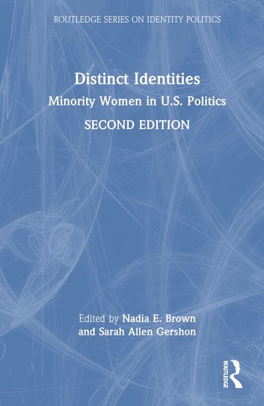 Nadia E. Brown, Sarah Allen Gershon - Distinct Identities, Inbunden