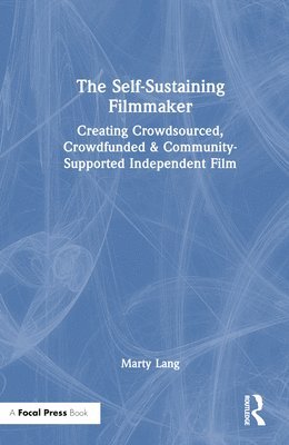 The Self-Sustaining Filmmaker 1