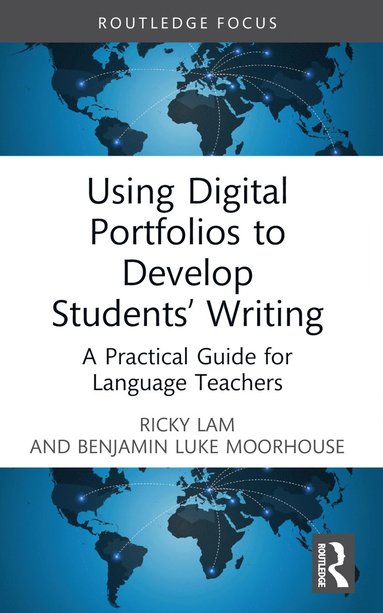 bokomslag Using Digital Portfolios to Develop Students Writing