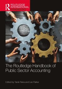 bokomslag The Routledge Handbook of Public Sector Accounting