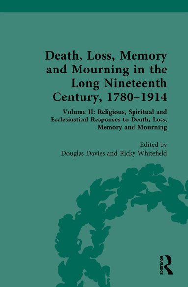Douglas Davies, Ricky Whitefield - Death, Loss, Memory and Mourning in the Long Nineteenth Century, 1780–1914, Inbunden
