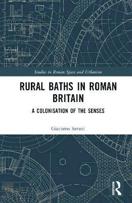 Rural Baths in Roman Britain