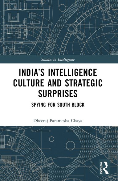 bokomslag India's Intelligence Culture and Strategic Surprises