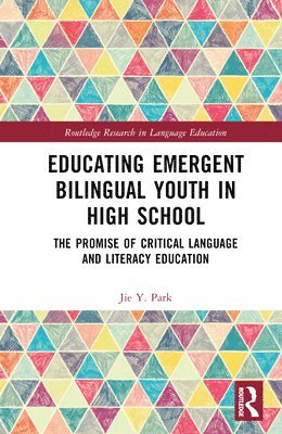 Educating Emergent Bilingual Youth in High School 1
