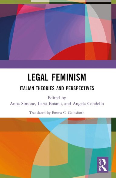 Anna Simone, Ilaria Boiano, Angela Condello - Legal Feminism, Häftad