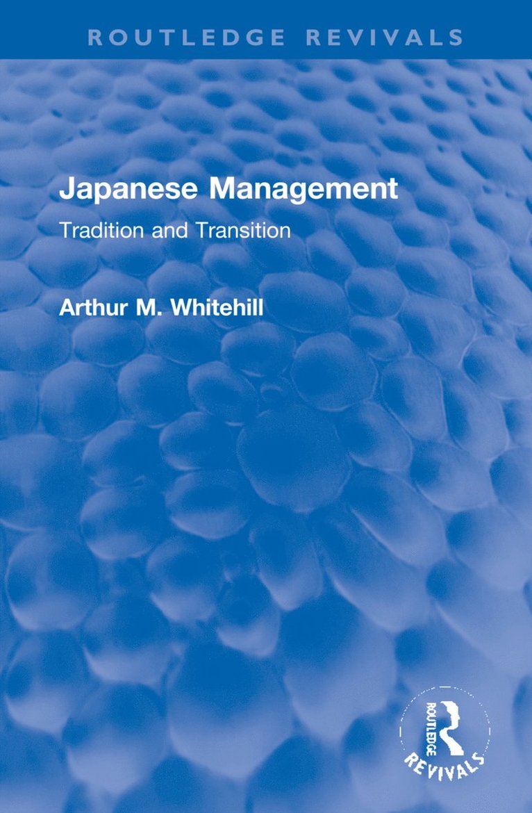 Arthur M. Whitehill - Japanese Management, Inbunden
