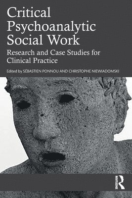 Critical Psychoanalytic Social Work 1