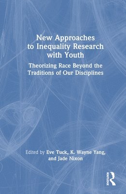 New Approaches to Inequality Research with Youth 1
