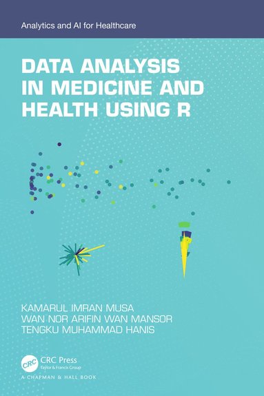 bokomslag Data Analysis in Medicine and Health using R