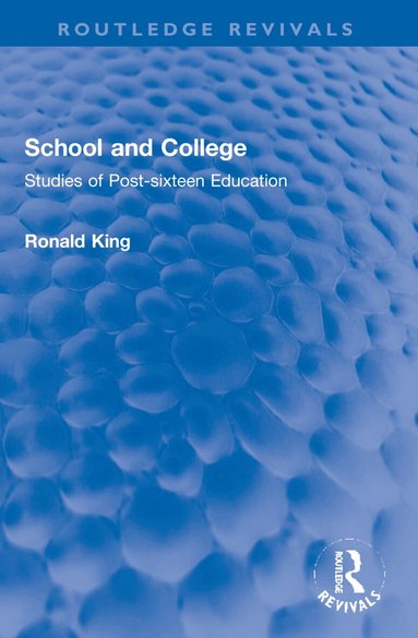 Ronald King - School and College, Häftad