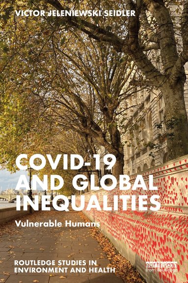 Victor Jeleniewski Seidler - Covid-19 and Global Inequalities, Häftad