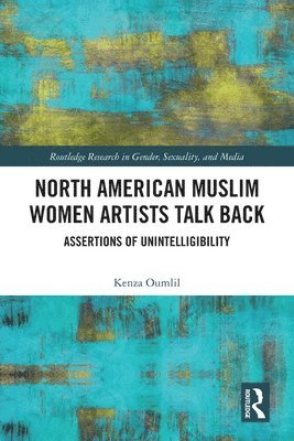 North American Muslim Women Artists Talk Back 1