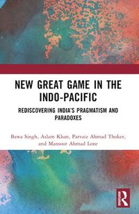 bokomslag New Great Game in the Indo-Pacific