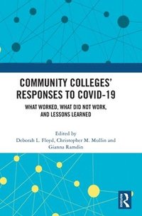 bokomslag Community Colleges Responses to COVID-19