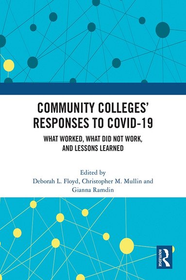 bokomslag Community Colleges' Responses to COVID-19
