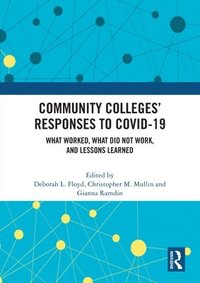 bokomslag Community Colleges Responses to COVID-19