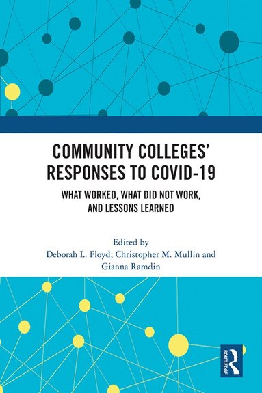 bokomslag Community Colleges Responses to COVID-19