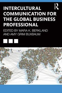 bokomslag Intercultural Communication for the Global Business Professional