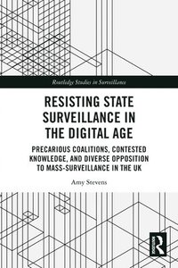 bokomslag Resisting State Surveillance in the Digital Age