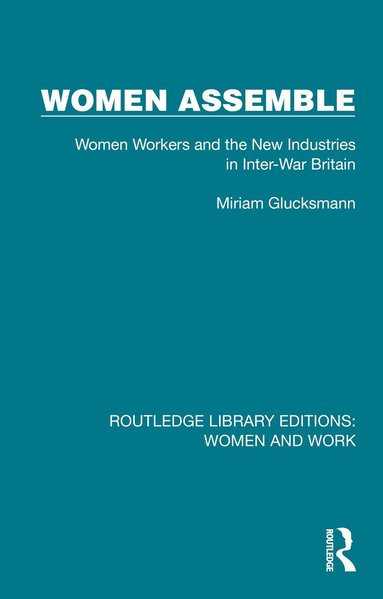 Miriam Glucksmann - Women Assemble, Inbunden