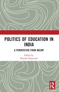 bokomslag Politics of Education in India