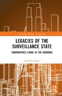 bokomslag Legacies of the Surveillance State