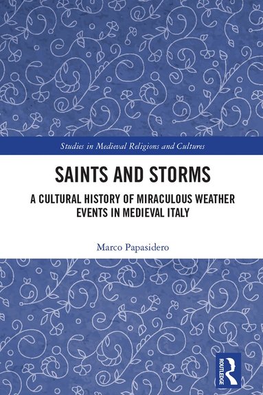 Marco Papasidero - Saints and Storms, Inbunden