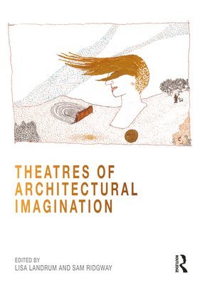 Theatres of Architectural Imagination 1