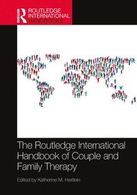 bokomslag The Routledge International Handbook of Couple and Family Therapy
