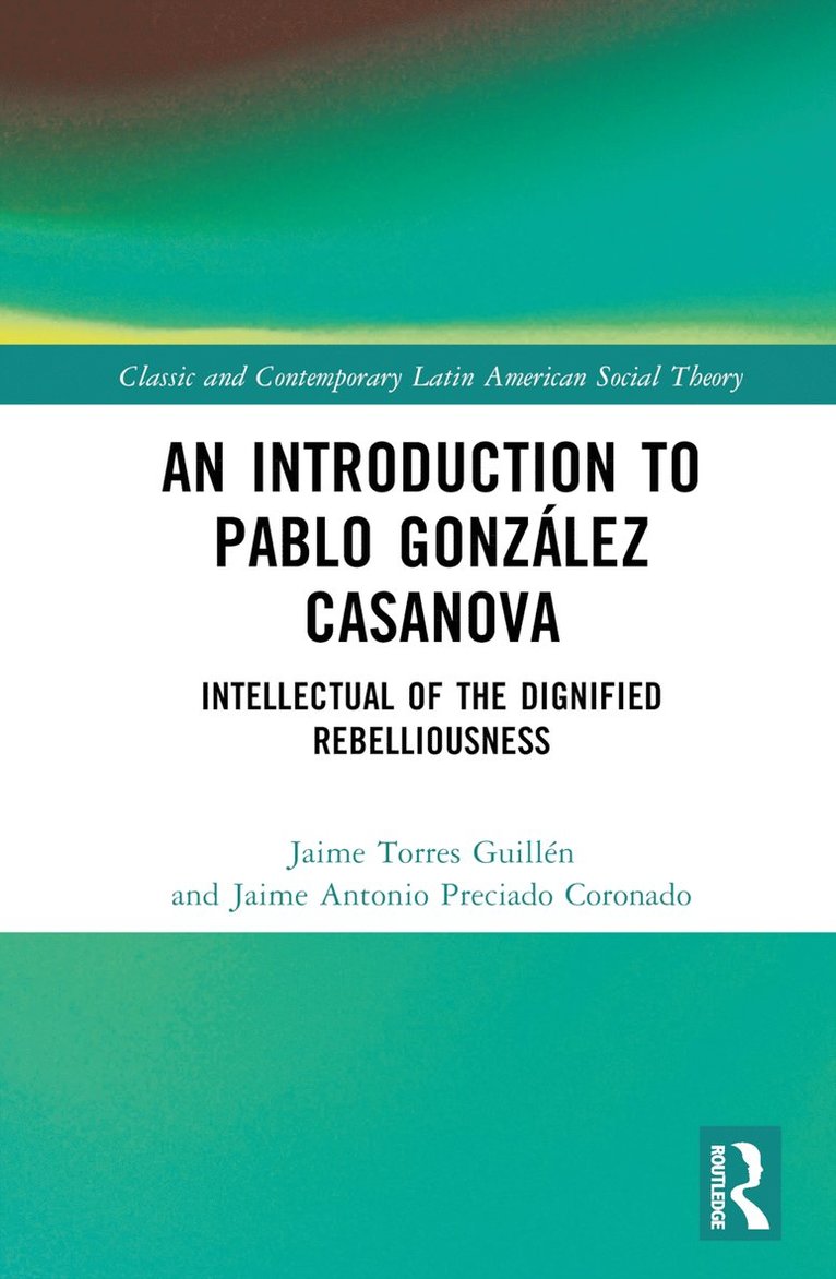 An Introduction to Pablo Gonzlez Casanova 1