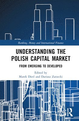 bokomslag Understanding the Polish Capital Market