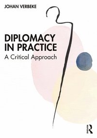 bokomslag Diplomacy in Practice