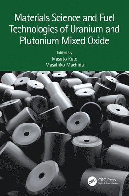 Materials Science and Fuel Technologies of Uranium and Plutonium Mixed Oxide 1