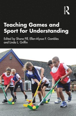 Teaching Games and Sport for Understanding 1
