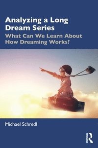 bokomslag Analyzing a Long Dream Series