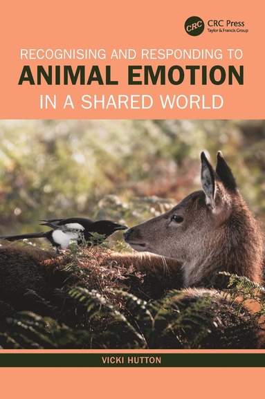 bokomslag Recognising and Responding to Animal Emotion in a Shared World