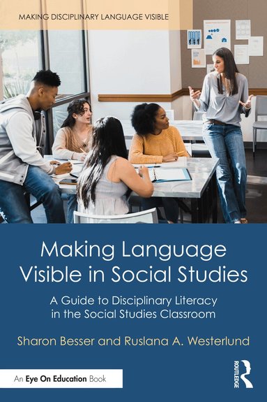 Sharon Besser, Ruslana Westerlund - Making Language Visible in Social Studies, Häftad