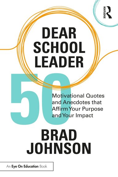 Brad Johnson - Dear School Leader, Häftad