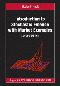 bokomslag Introduction to Stochastic Finance with Market Examples