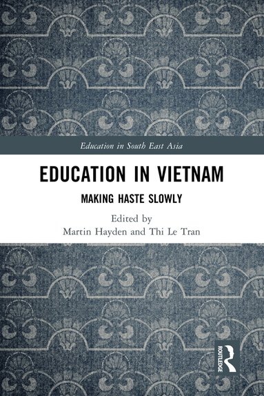 Martin Hayden, Thi Le Tran - Education in Vietnam, Häftad