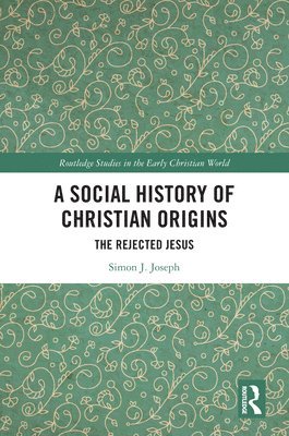 A Social History of Christian Origins 1