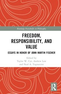 bokomslag Freedom, Responsibility, and Value