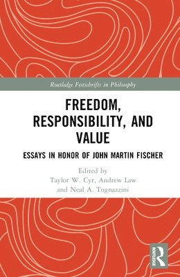 Freedom, Responsibility, and Value 1