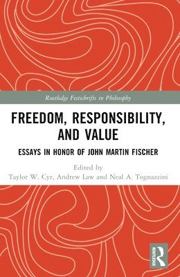 Freedom, Responsibility, and Value 1