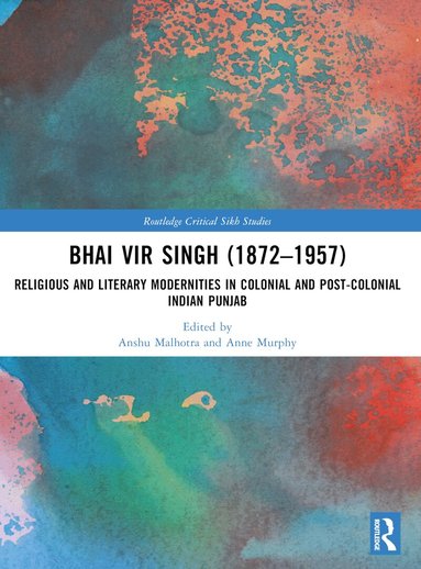 Anshu Malhotra, Anne Murphy - Bhai Vir Singh (1872–1957), Häftad