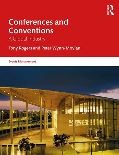 Tony Rogers, Peter Wynn-Moylan - Conferences and Conventions, Häftad