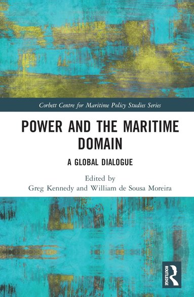 bokomslag Power and the Maritime Domain