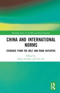 bokomslag China and International Norms
