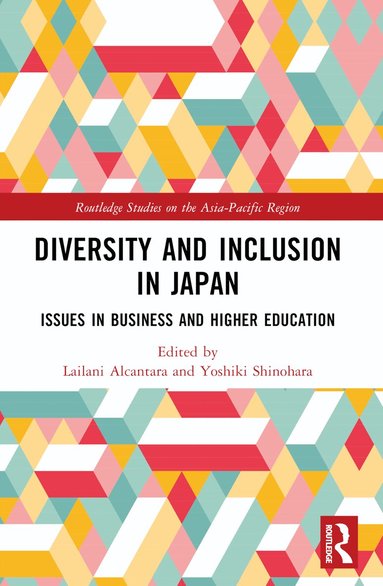 Lailani Alcantara, Yoshiki Shinohara - Diversity and Inclusion in Japan, Häftad
